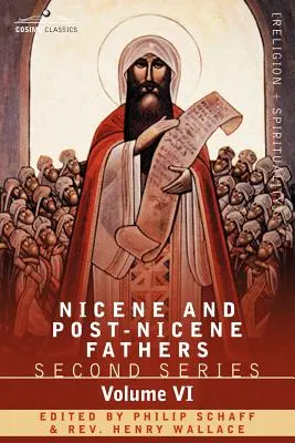 Pères nicéens et post-nicéens : Deuxième série, Volume VI Jérôme : Lettres et œuvres choisies - Nicene and Post-Nicene Fathers: Second Series, Volume VI Jerome: Letters and Select Works