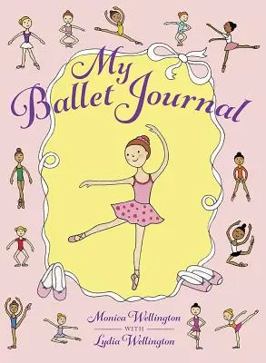 Mon journal de ballet - My Ballet Journal