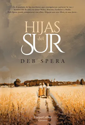 Hijas del Sur (Rappelez votre fille à la maison - édition espagnole) - Hijas del Sur (Call Your Daughter Home - Spanish Edition)