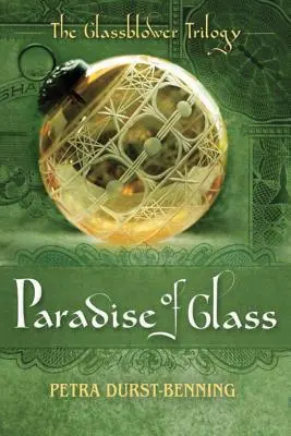 Le paradis de verre - The Paradise of Glass