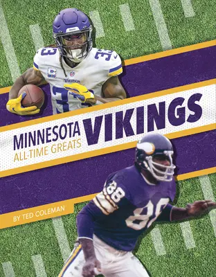 Les Vikings du Minnesota - Les grands de l'histoire - Minnesota Vikings All-Time Greats