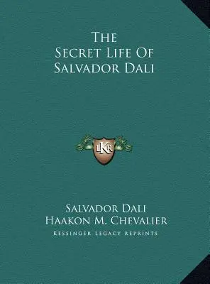 La vie secrète de Salvador Dali - The Secret Life Of Salvador Dali