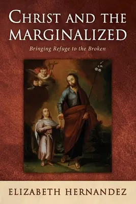 Le Christ et les marginaux - Christ and the Marginalized