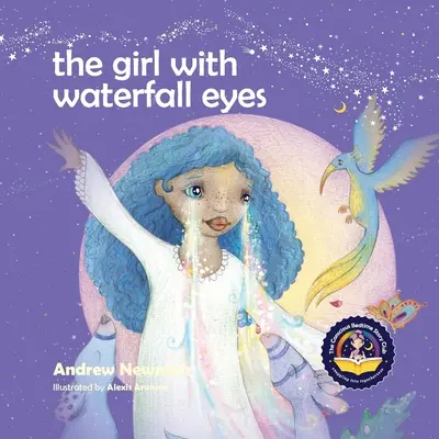 The Girl With Waterfall Eyes : Aider les enfants à voir la beauté en eux-mêmes et dans les autres. - The Girl With Waterfall Eyes: Helping children to see beauty in themselves and others.