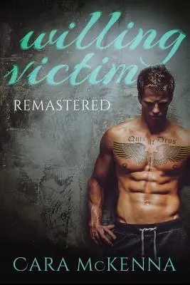 Willing Victim : Remastered - Willing Victim: Remastered