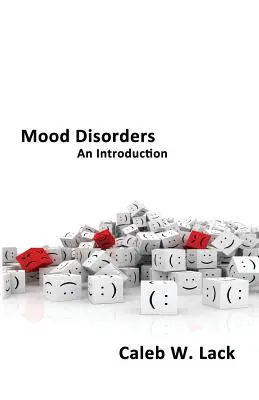 Les troubles de l'humeur : Une introduction - Mood Disorders: An Introduction