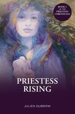 L'ascension de la prêtresse - Priestess Rising