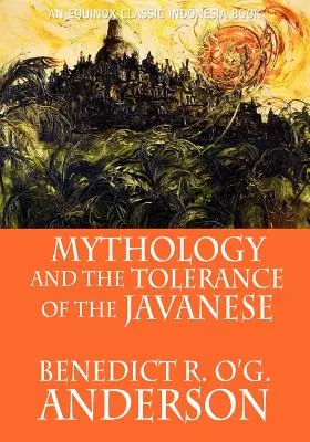 Mythologie et tolérance des Javanais - Mythology and the Tolerance of the Javanese