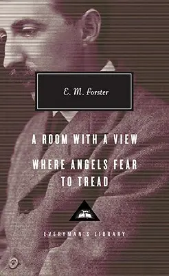 Une chambre avec vue, Là où les anges craignent de marcher - A Room with a View, Where Angels Fear to Tread