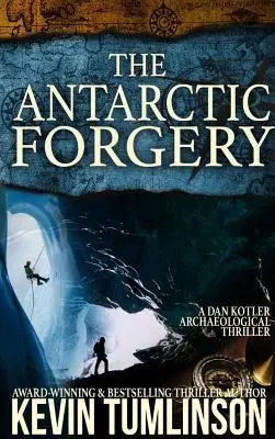 Le faux de l'Antarctique - The Antarctic Forgery