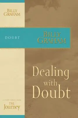 Faire face au doute - Dealing with Doubt