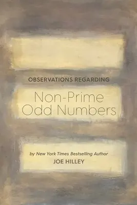 Observations sur les nombres impairs non premiers - Observations Regarding Non-Prime Odd Numbers