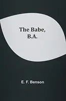 Le bébé, B.A. - The Babe, B.A.