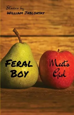 Feral Boy Meets Girl