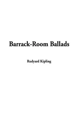 Ballades de caserne - Barrack-Room Ballads