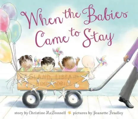 Quand les bébés sont venus pour rester - When the Babies Came to Stay