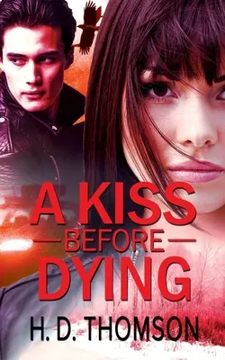 Un baiser avant de mourir - A Kiss Before Dying