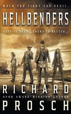 Hellbenders : Un roman western traditionnel - Hellbenders: A Traditional Western Novel