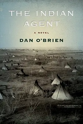 L'agent des Indiens - The Indian Agent