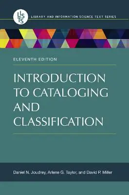 Introduction au catalogage et à la classification - Introduction to Cataloging and Classification