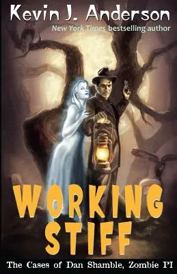 Working Stiff : Les affaires de Dan Shamble, détective zombie - Working Stiff: The Cases of Dan Shamble, Zombie P.I.