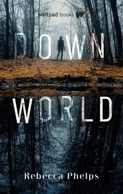 Monde d'en bas - Down World