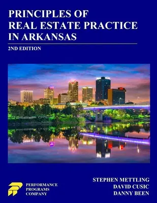 Principes de la pratique immobilière en Arkansas : 2ème édition - Principles of Real Estate Practice in Arkansas: 2nd Edition