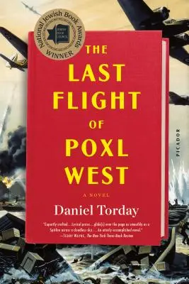 Le dernier vol de Poxl West - The Last Flight of Poxl West