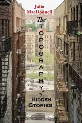 La topographie des histoires cachées - The Topography of Hidden Stories