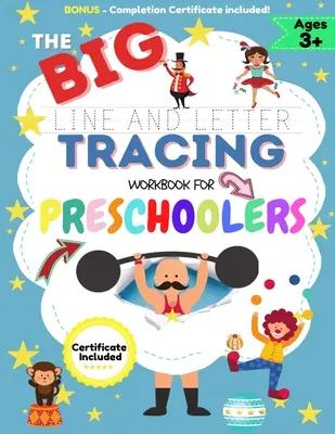 Le grand cahier de traçage des lignes et des lettres pour les enfants d'âge préscolaire : Un cahier d'exercices pour les enfants pour pratiquer le contrôle du stylo, le traçage des lignes, les formes de l'alphabet, la structure des mots... - The BIG Line and Letter Tracing Workbook For Preschoolers: A Workbook Kids to Practice Pen Control, Line Tracing, Shapes the Alphabet, Word Structure