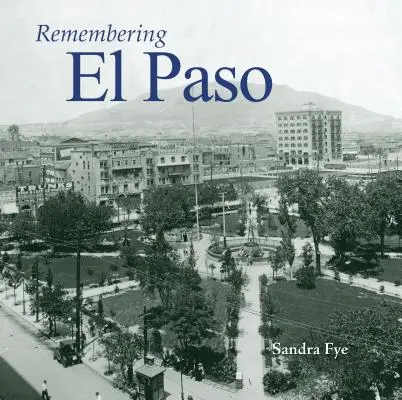 Se souvenir d'El Paso - Remembering El Paso