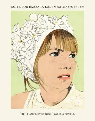 Suite pour Barbara Loden - Suite for Barbara Loden