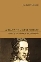 Une année avec George Herbert - A Year with George Herbert