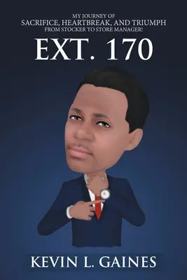 Poste 170 : Mon parcours de sacrifice, de déchirement et de triomphe, de magasinier à directeur de magasin ! - Ext. 170: My Journey of Sacrifice, Heartbreak, and Triumph from Stocker to Store Manager!