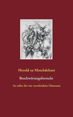 Beschwrungsformeln : So rufen Sie vier verschiedene Dmonen (en anglais) - Beschwrungsformeln: So rufen Sie vier verschiedene Dmonen