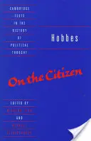 Hobbes : Le citoyen - Hobbes: On the Citizen