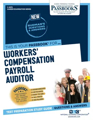 Vérificateur de la paie des accidents du travail, 4674 - Workers' Compensation Payroll Auditor, 4674
