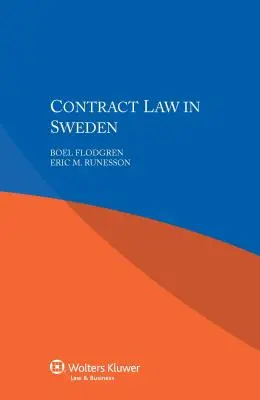 Le droit des contrats en Suède - Contract Law in Sweden