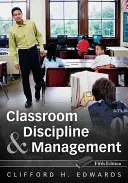 Discipline et gestion de la classe - Classroom Discipline and Management