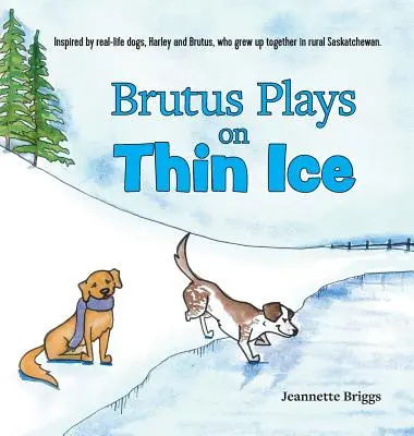 Brutus joue sur la glace - Brutus Plays on Thin Ice