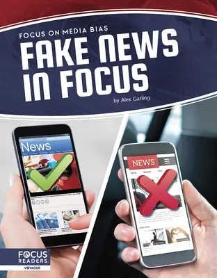 Fake News en ligne de mire - Fake News in Focus