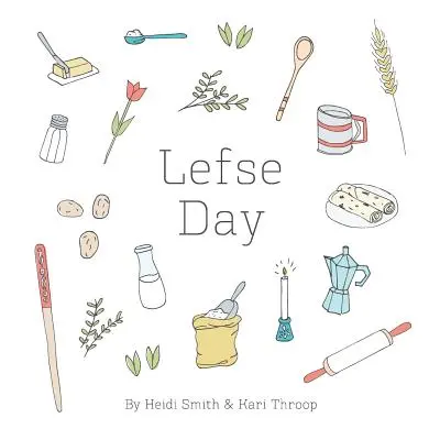 Journée de la lèchefrite - Lefse Day