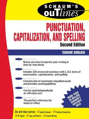 Schaum's Outline of Punctuation, Capitalization & Spelling (en anglais) - Schaum's Outline of Punctuation, Capitalization & Spelling