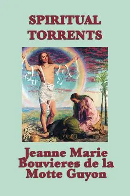 Torrents spirituels - Spiritual Torrents