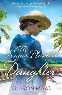 La fille du planteur de sucre - The Sugar Planter's Daughter