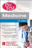 Auto-évaluation et révision du pré-test de médecine, quatorzième édition - Medicine Pretest Self-Assessment and Review, Fourteenth Edition