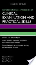 Oxford American Handbook of Clinical Examination and Practical Skills (Manuel américain d'examen clinique et de compétences pratiques) - Oxford American Handbook of Clinical Examination and Practical Skills