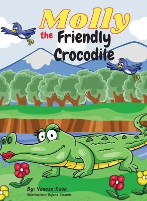 Molly le gentil crocodile - Molly the Friendly Crocodile