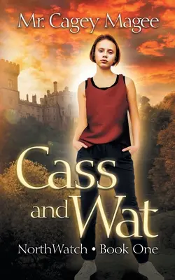 Cass et Wat : Mystère et thriller pour jeunes adultes - Cass and Wat: A Young Adult Mystery/Thriller