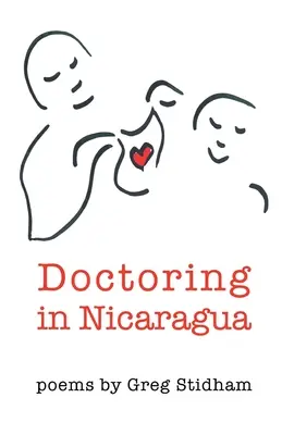 La médecine au Nicaragua - Doctoring in Nicaragua